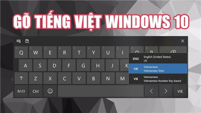 Hướng Dẫn Cách Gõ Tiếng Việt TELEX và VNI Trên Windows Không Cần Phần Mềm Hướng Dẫn Cách Gõ Tiếng Việt TELEX và VNI Trên Windows Không Cần Phần Mềm